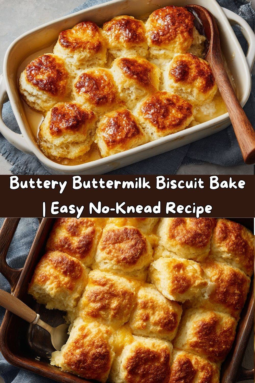 Buttery Buttermilk Biscuit Bake