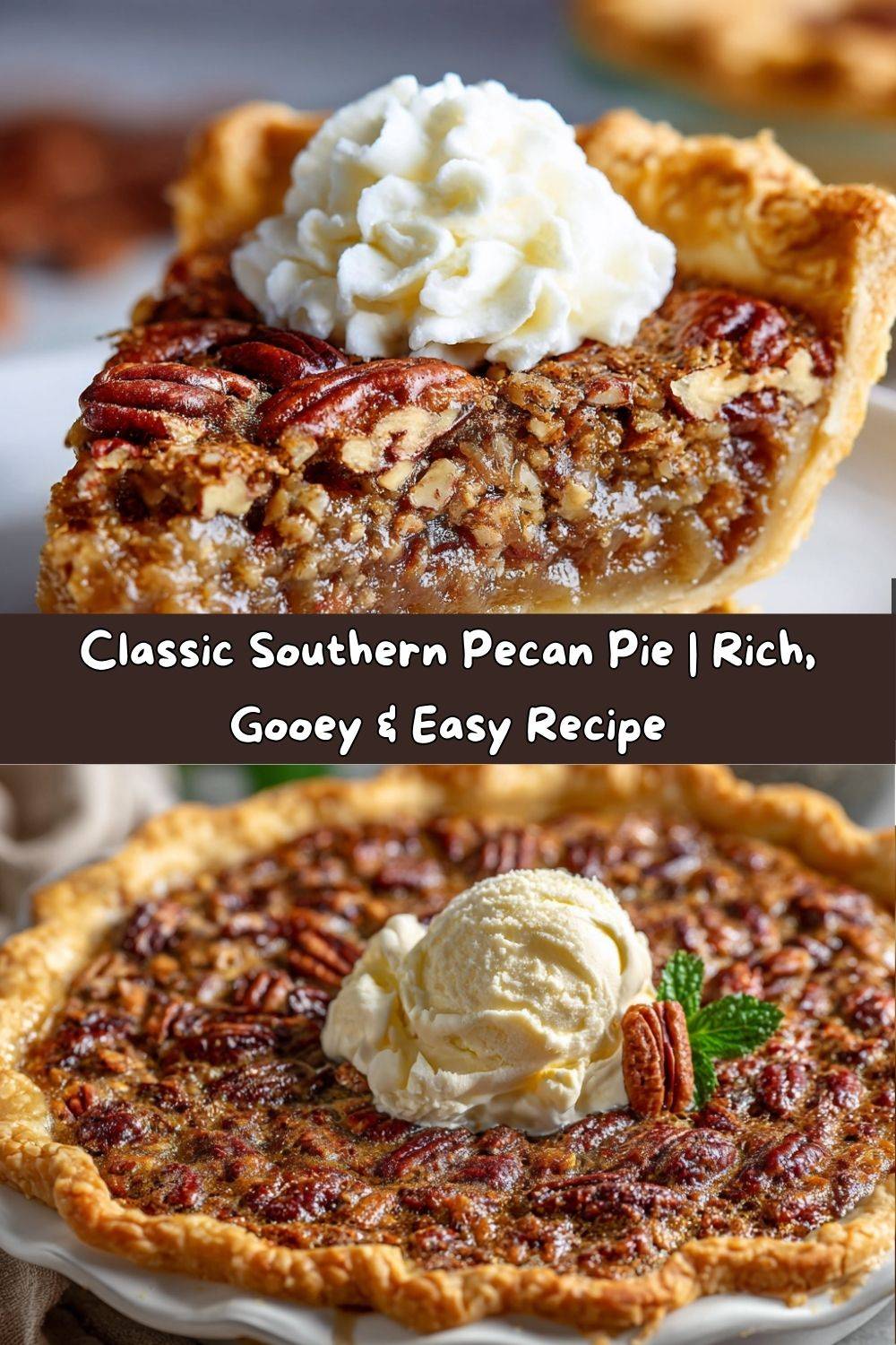 Classic Southern Pecan Pie