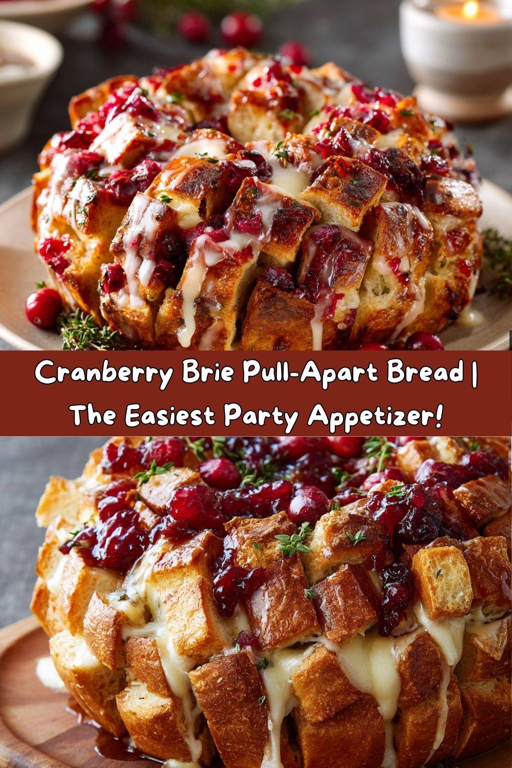 Cranberry Brie Pull-Apart Bread