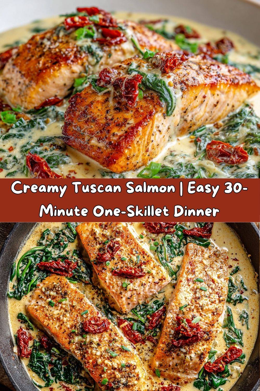 Creamy Tuscan Salmon