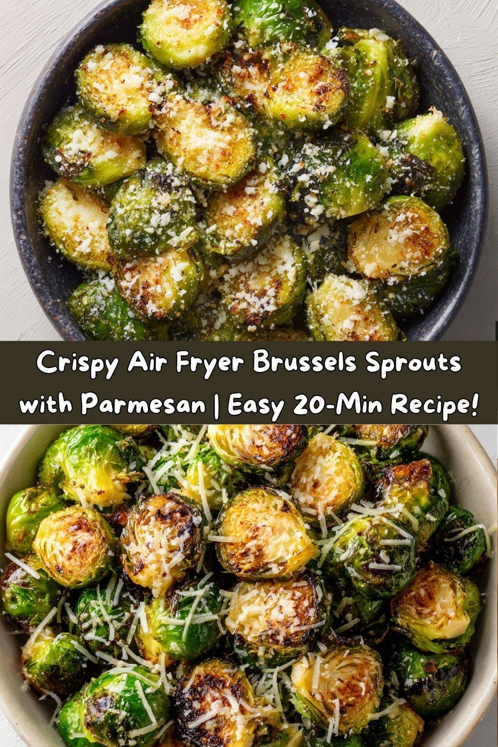 Air Fryer Brussels Sprouts with Parmesan
