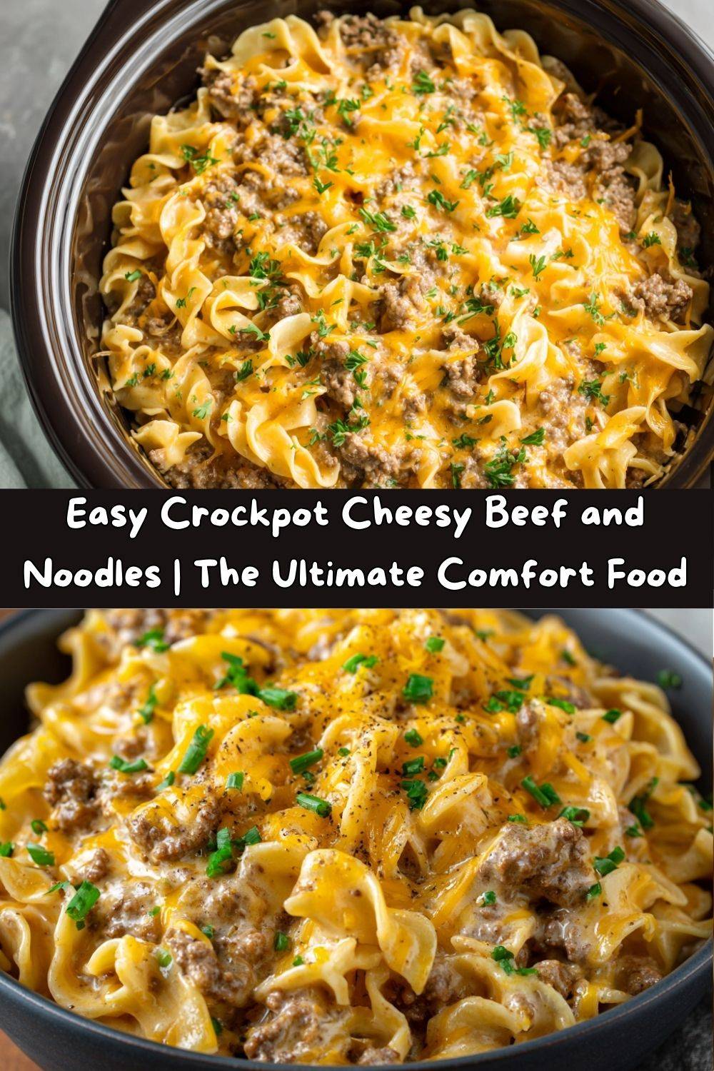 Easy Crockpot Cheesy Beef and Noodles