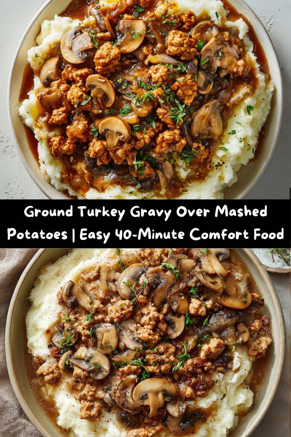 Ground Turkey Gravy Over Mashed Potatoes