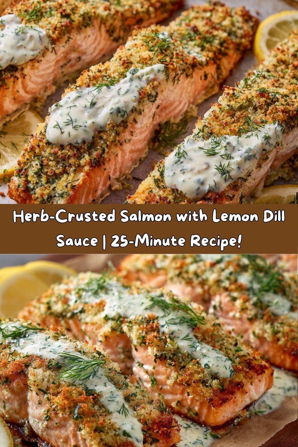 Herb-Crusted Salmon with Lemon Dill Sauce