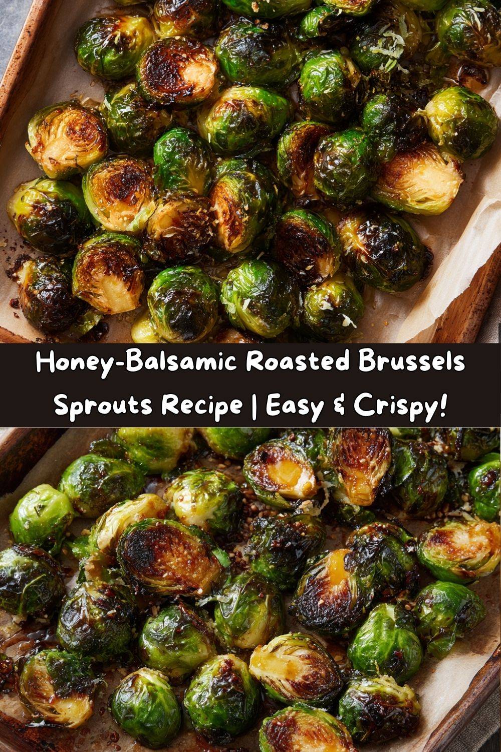 Honey-Balsamic Roasted Brussels Sprouts