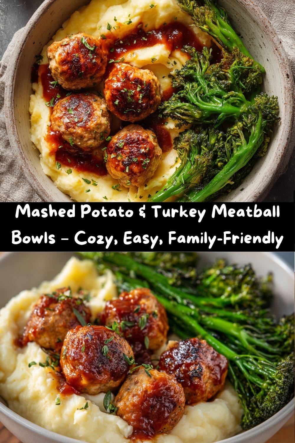Mashed Potato & Turkey Meatball Bowls