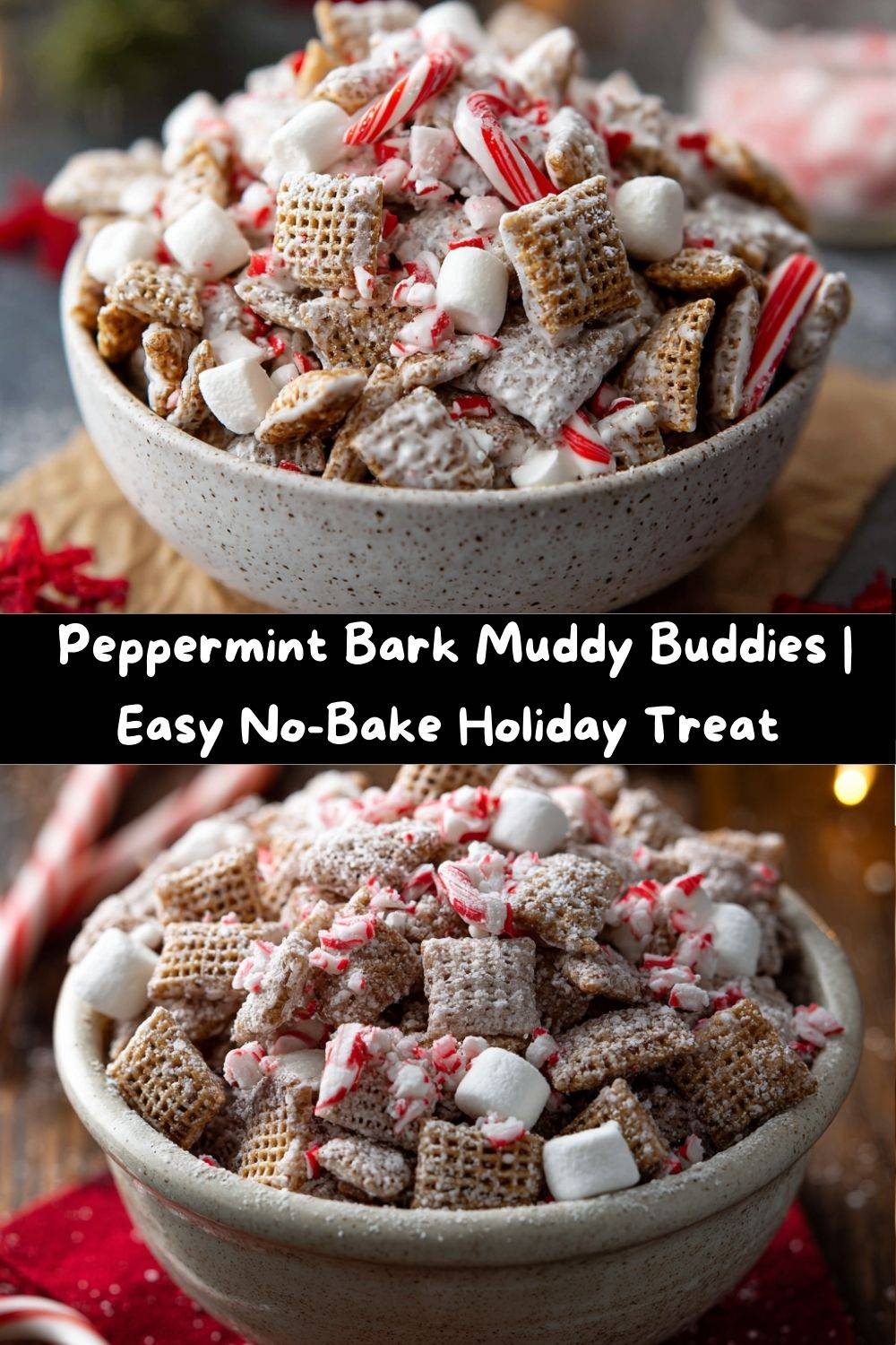 Peppermint Bark Muddy Buddies – Crunchy, Cool, and Completely Addictive