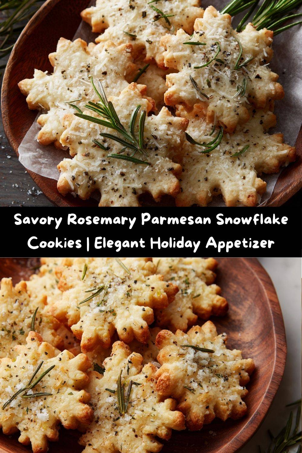 Savory Rosemary Parmesan Snowflake Cookies