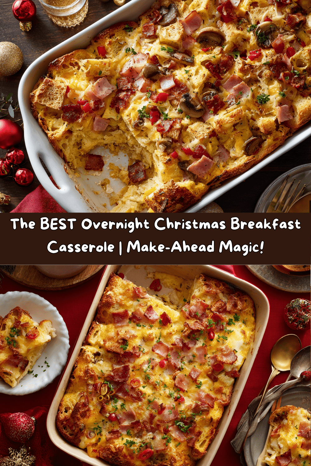 Overnight Christmas Breakfast Casserole