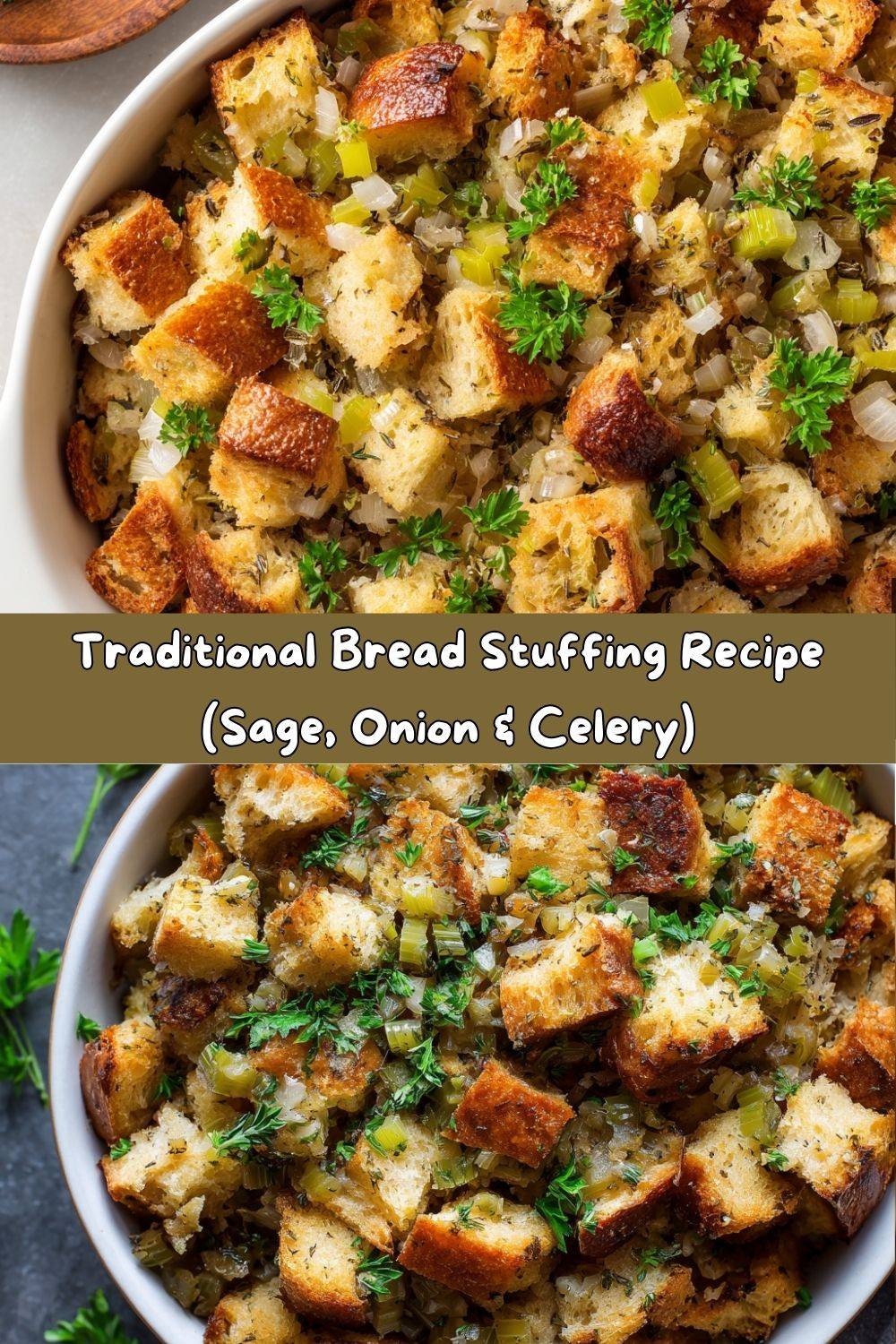 Traditional Bread Stuffing