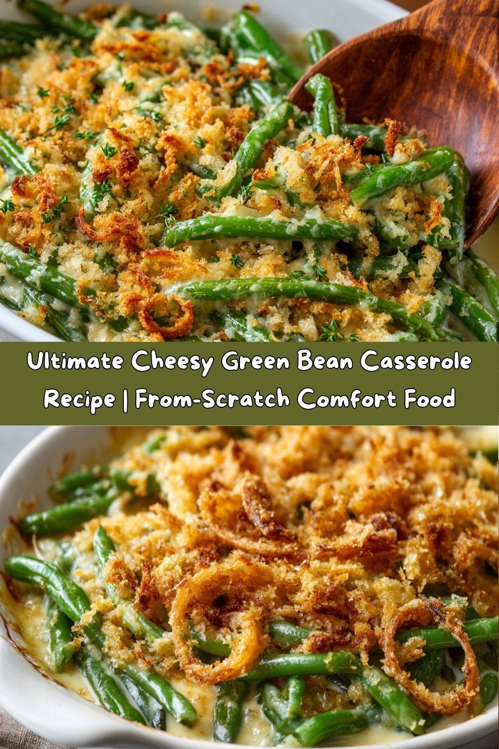 Cheesy Green Bean Casserole