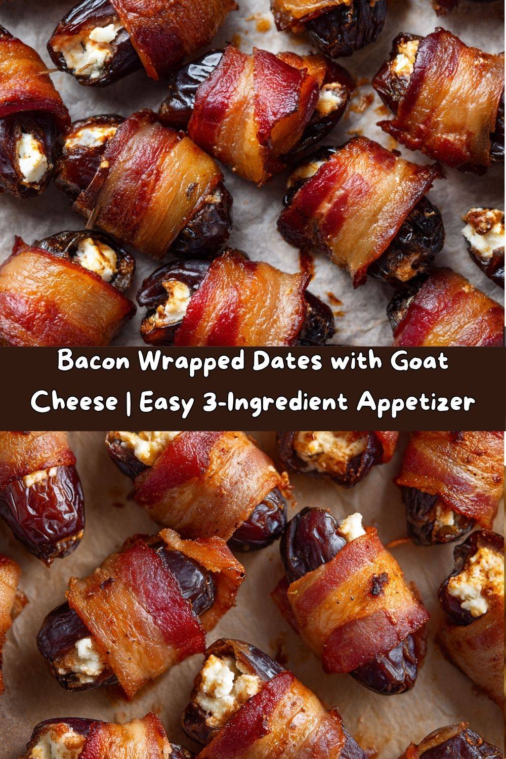 Bacon-Wrapped Dates with Goat Cheese