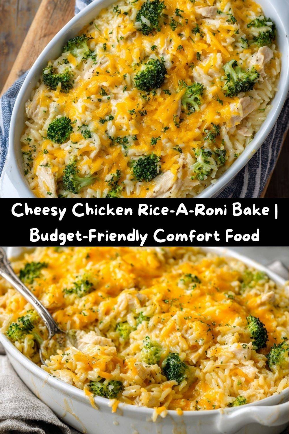 Cheesy Chicken Rice-A-Roni Bake