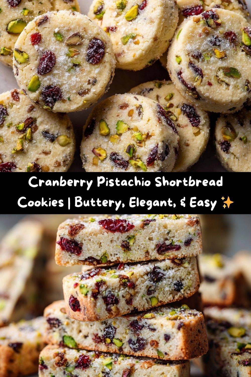 Cranberry Pistachio Shortbread Cookies