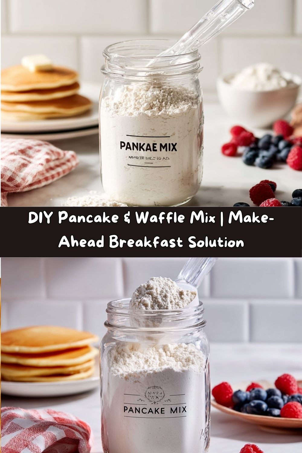 DIY Pancake & Waffle Mix