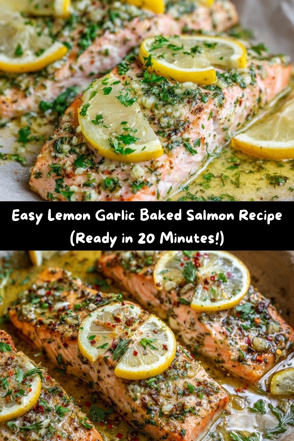 Lemon Garlic Baked Salmon