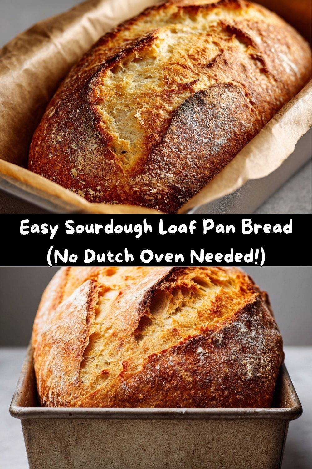 Easy Sourdough Loaf Pan Bread