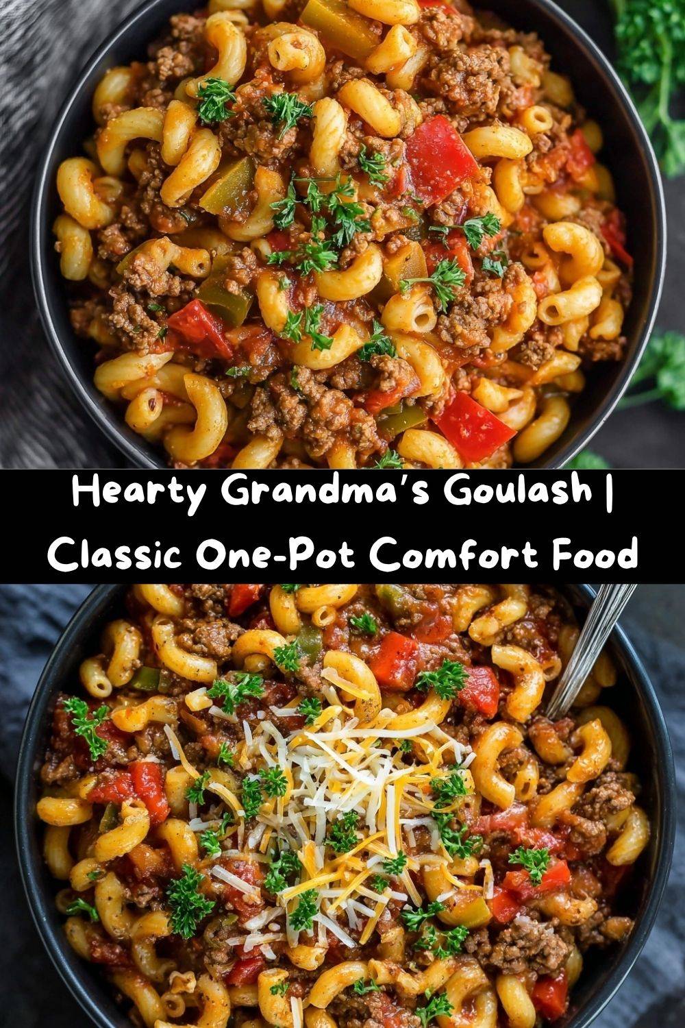 Hearty Grandma’s Goulash
