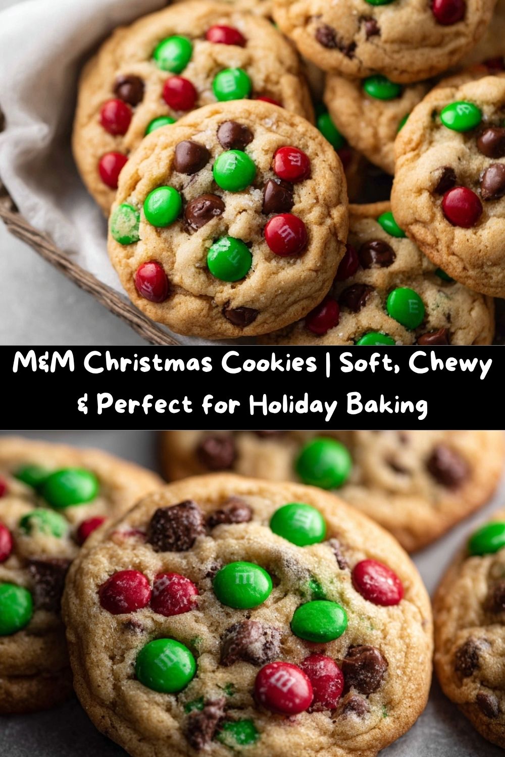 M&M Christmas Cookies