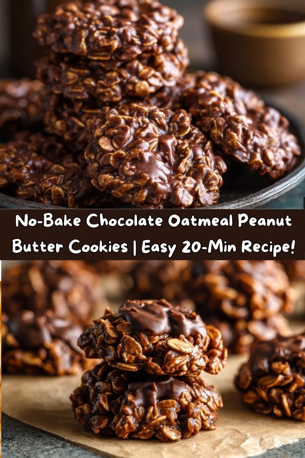 Chocolate Oatmeal Peanut Butter Cookies (No-Bake Classic)