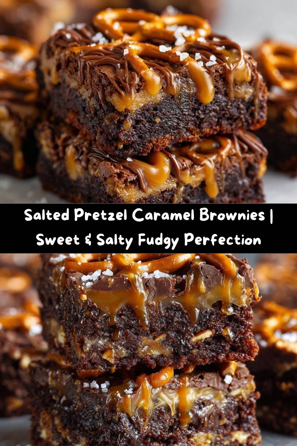 Salted Pretzel Bottom Caramel Brownies
