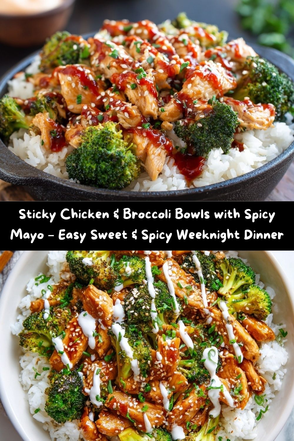 Sticky Chicken & Broccoli Bowls with Spicy Mayo