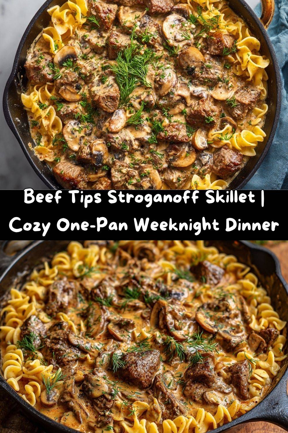 Beef Tips Stroganoff Skillet