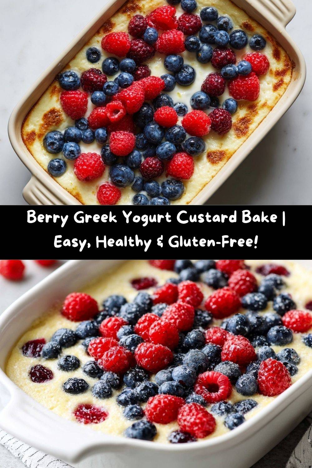 Berry Greek Yogurt Custard Bake