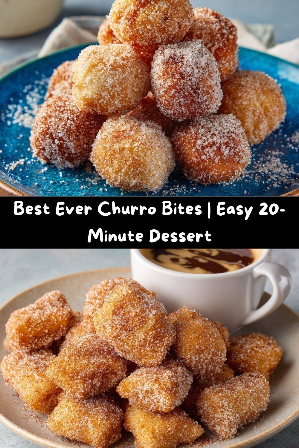 Best Ever Churro Bites