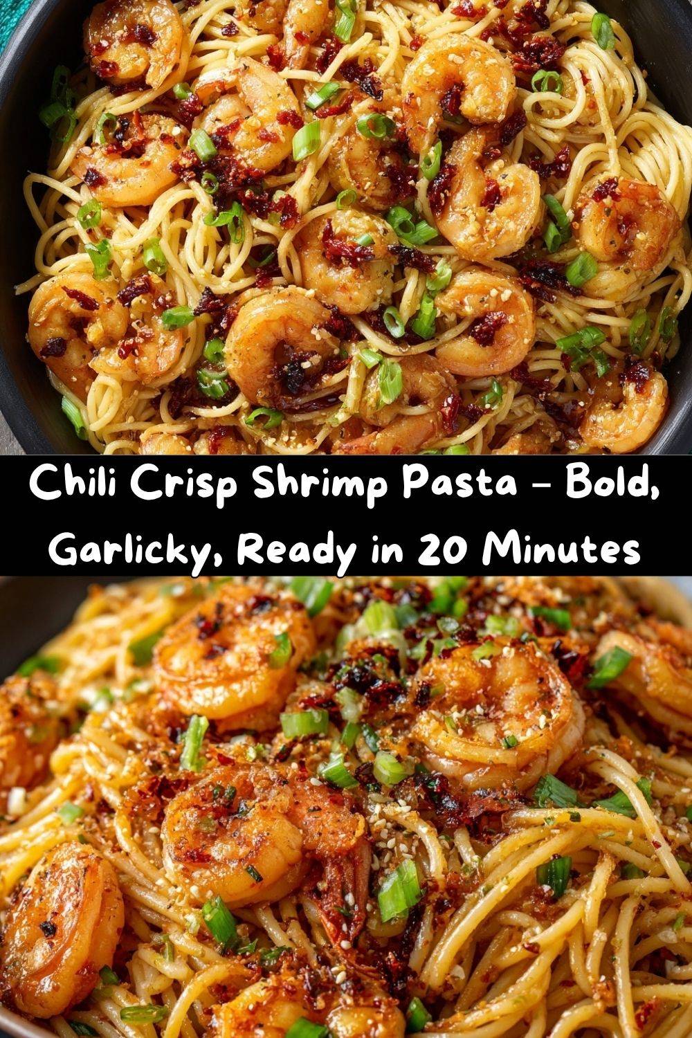 Garlic Chili Crisp Shrimp Pasta