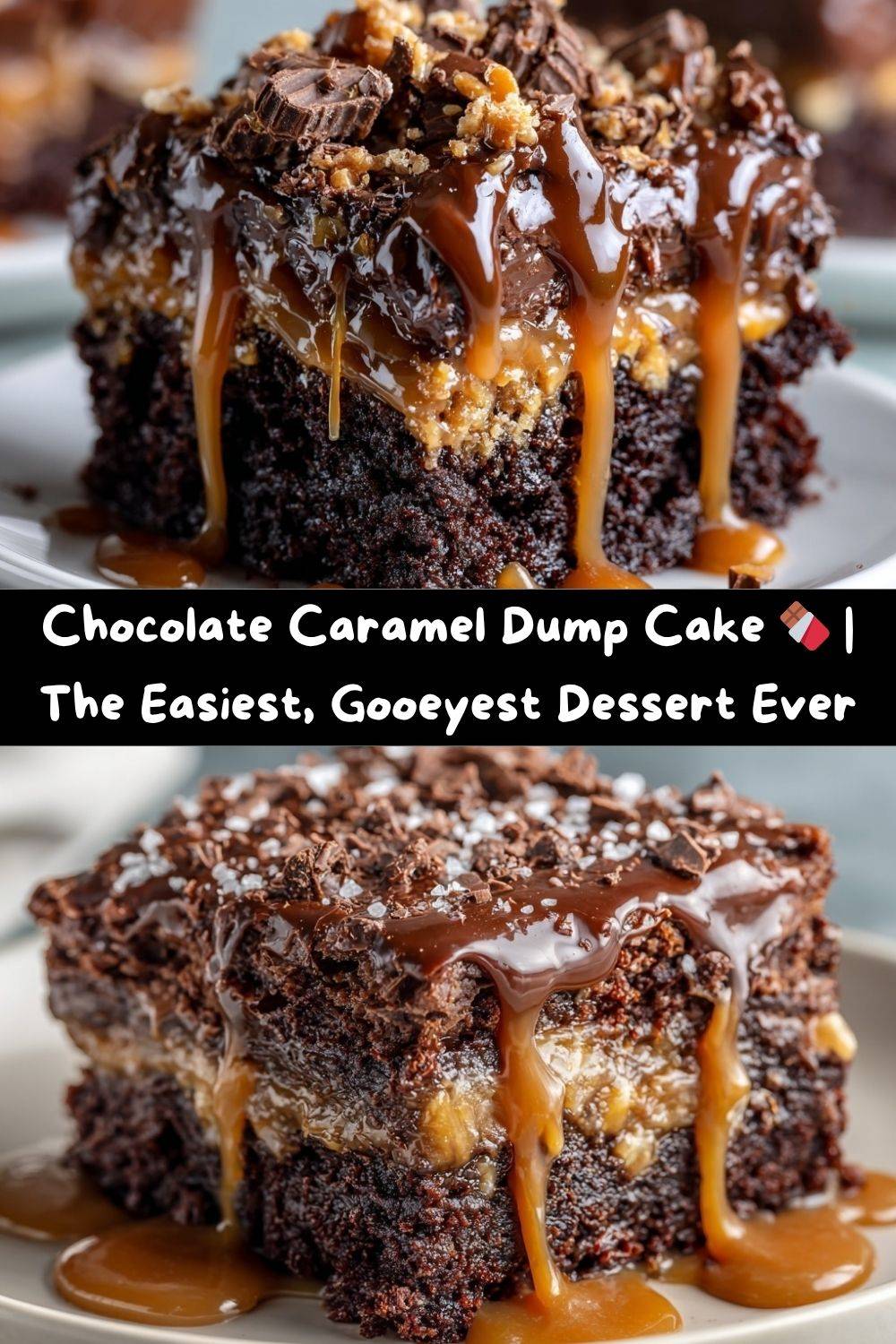 Chocolate Caramel Dump Cake