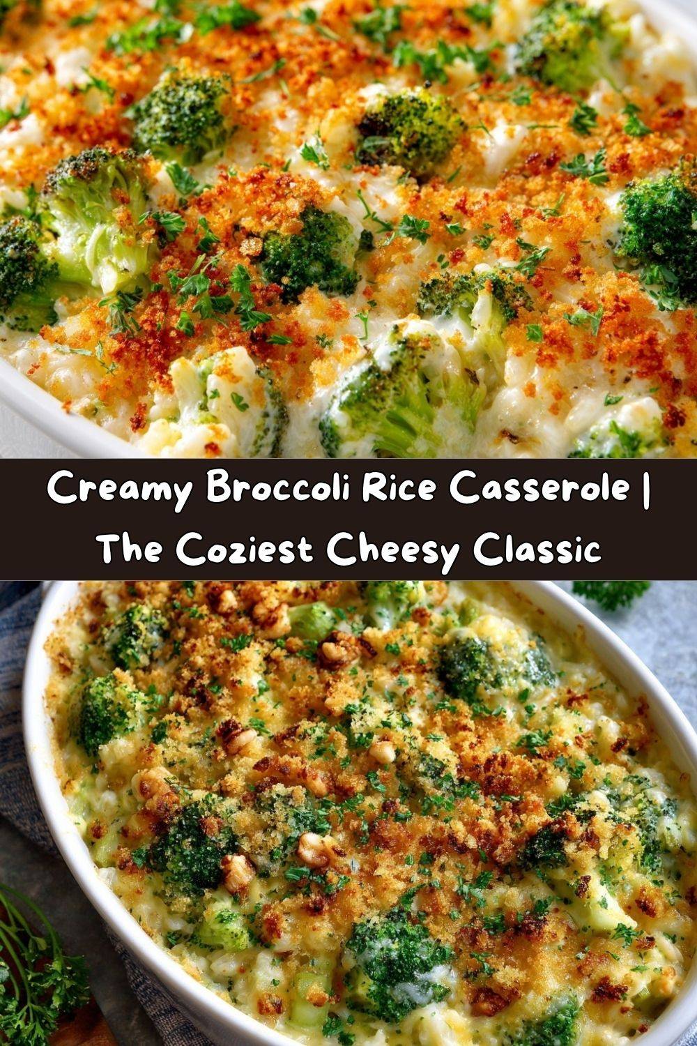 Creamy Broccoli Rice Casserole
