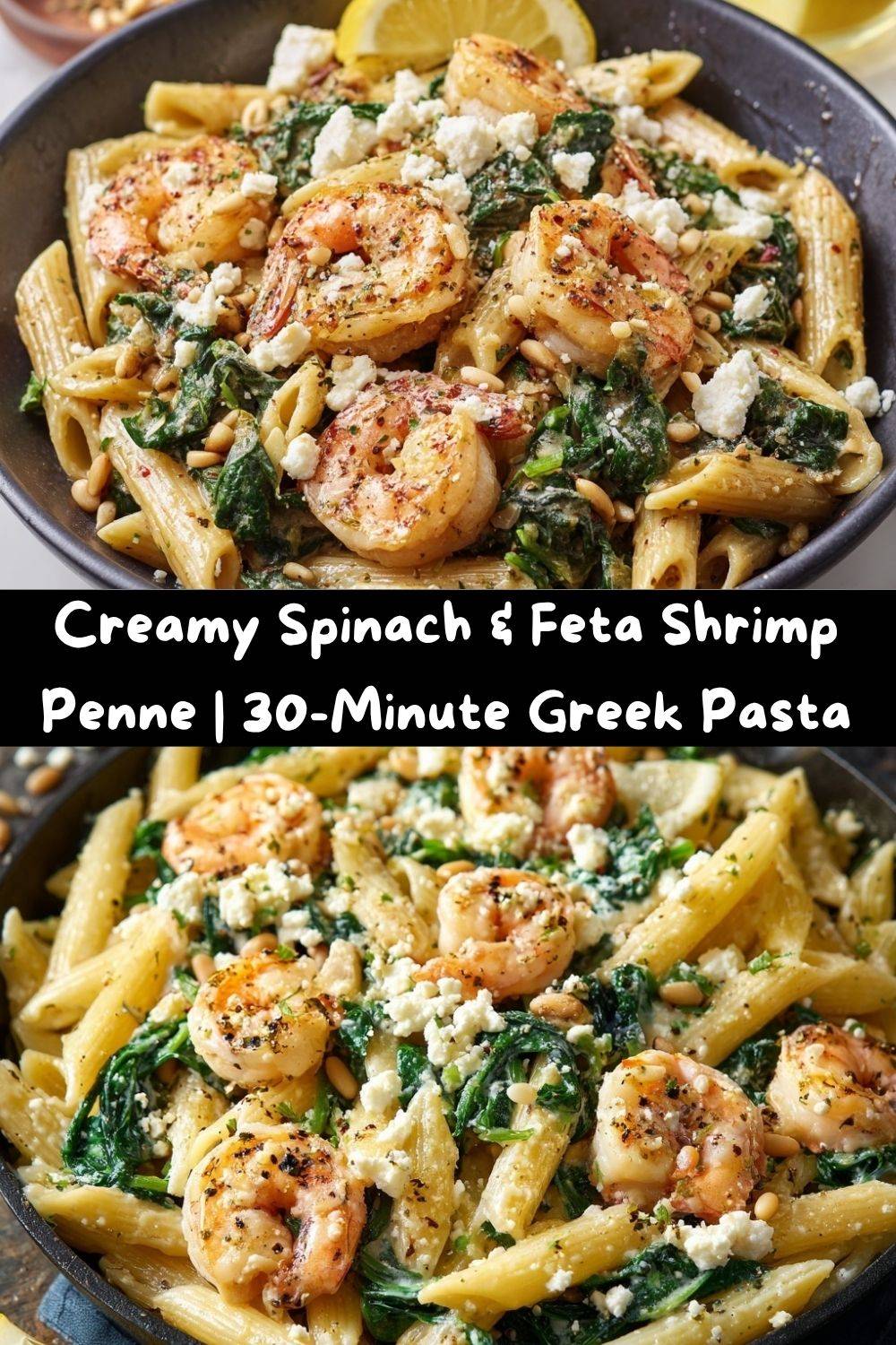 Spinach & Feta Shrimp Penne
