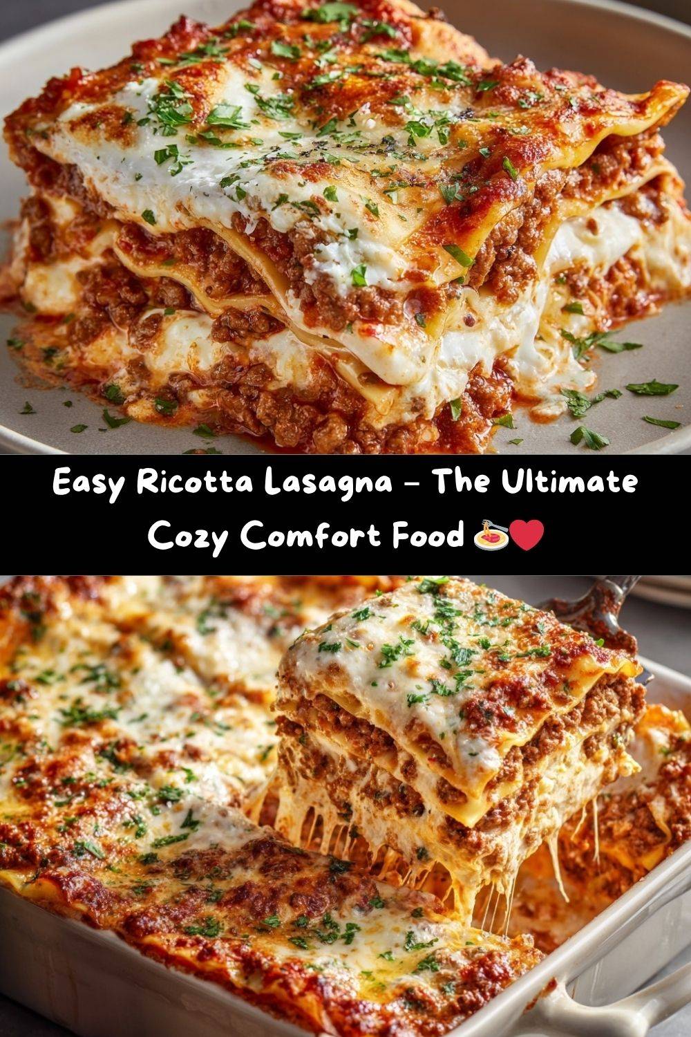 Easy Ricotta Lasagna