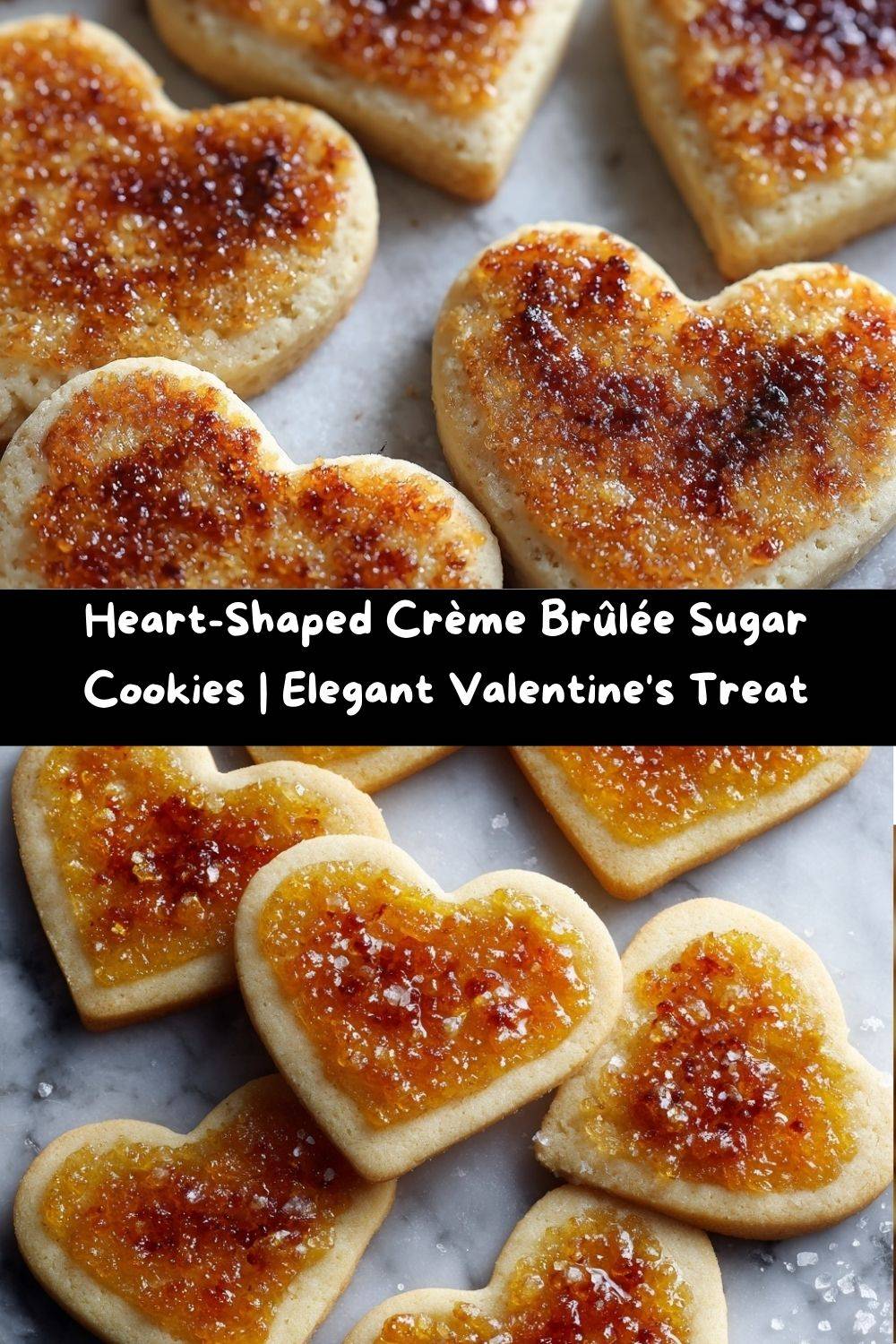 Heart-Shaped Crème Brûlée Sugar Cookies