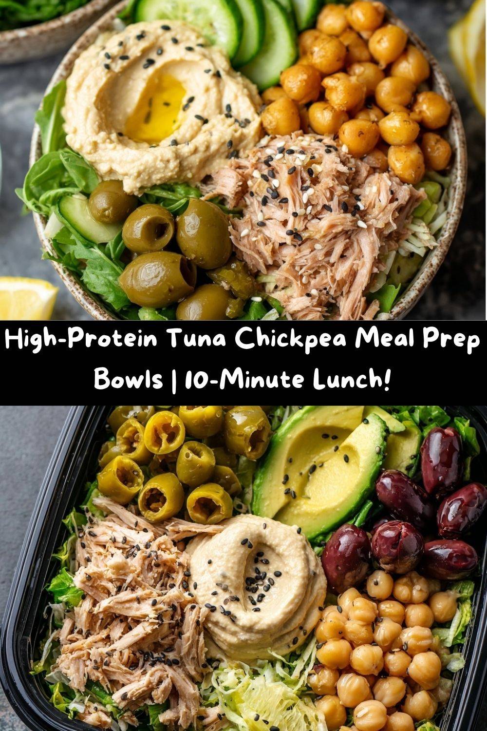 High-Protein Tuna Chickpea Meal Prep Bowls