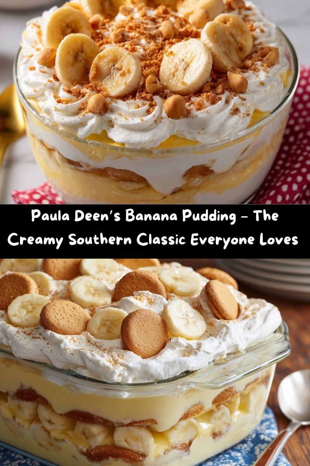 Paula Deen’s Banana Pudding Recipe