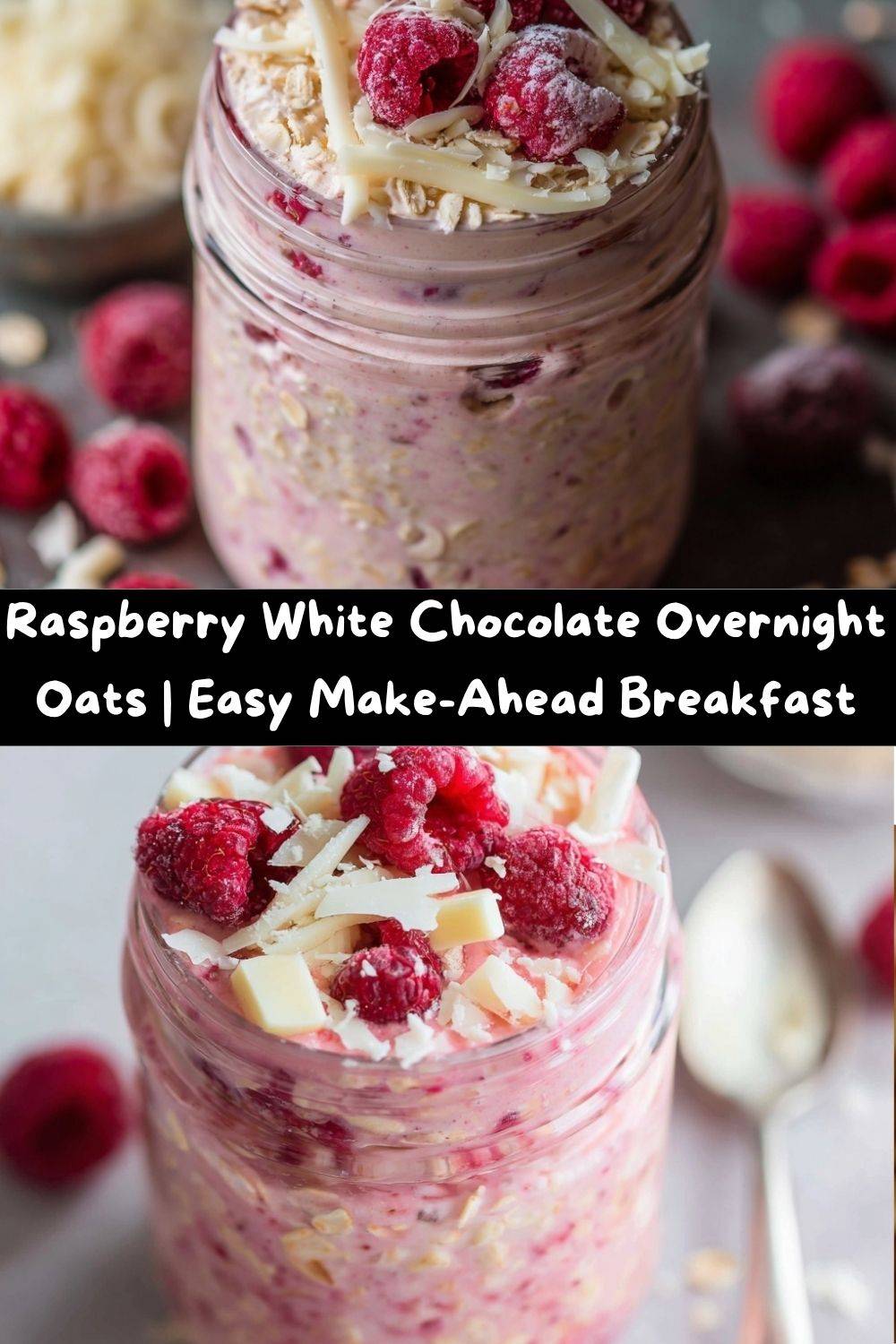 Raspberry White Chocolate Overnight Oats