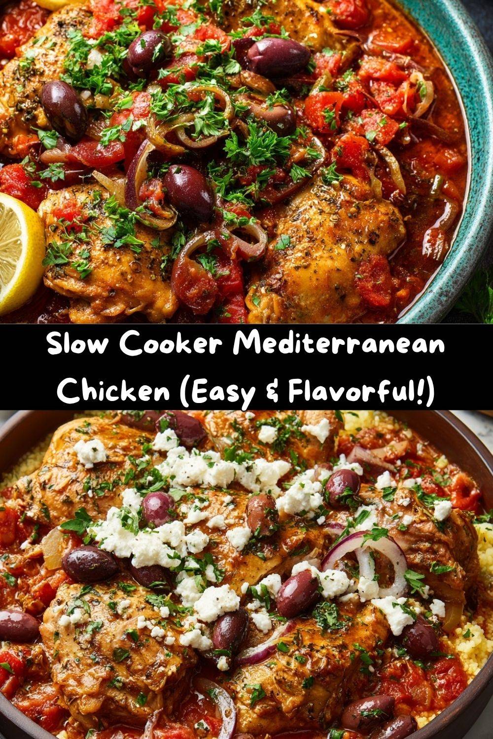 Slow Cooker Mediterranean Chicken