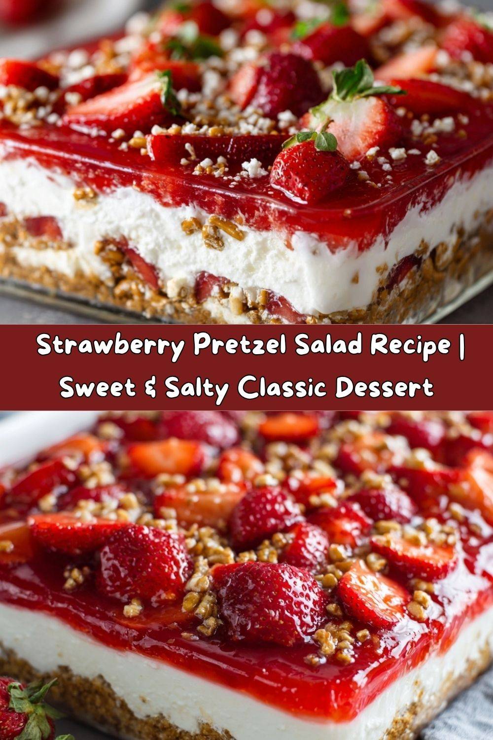 Strawberry Pretzel Salad