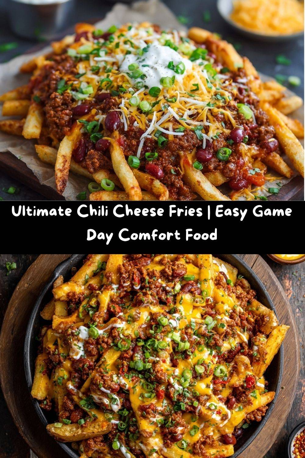 Ultimate Chili Cheese Fries for Game Day