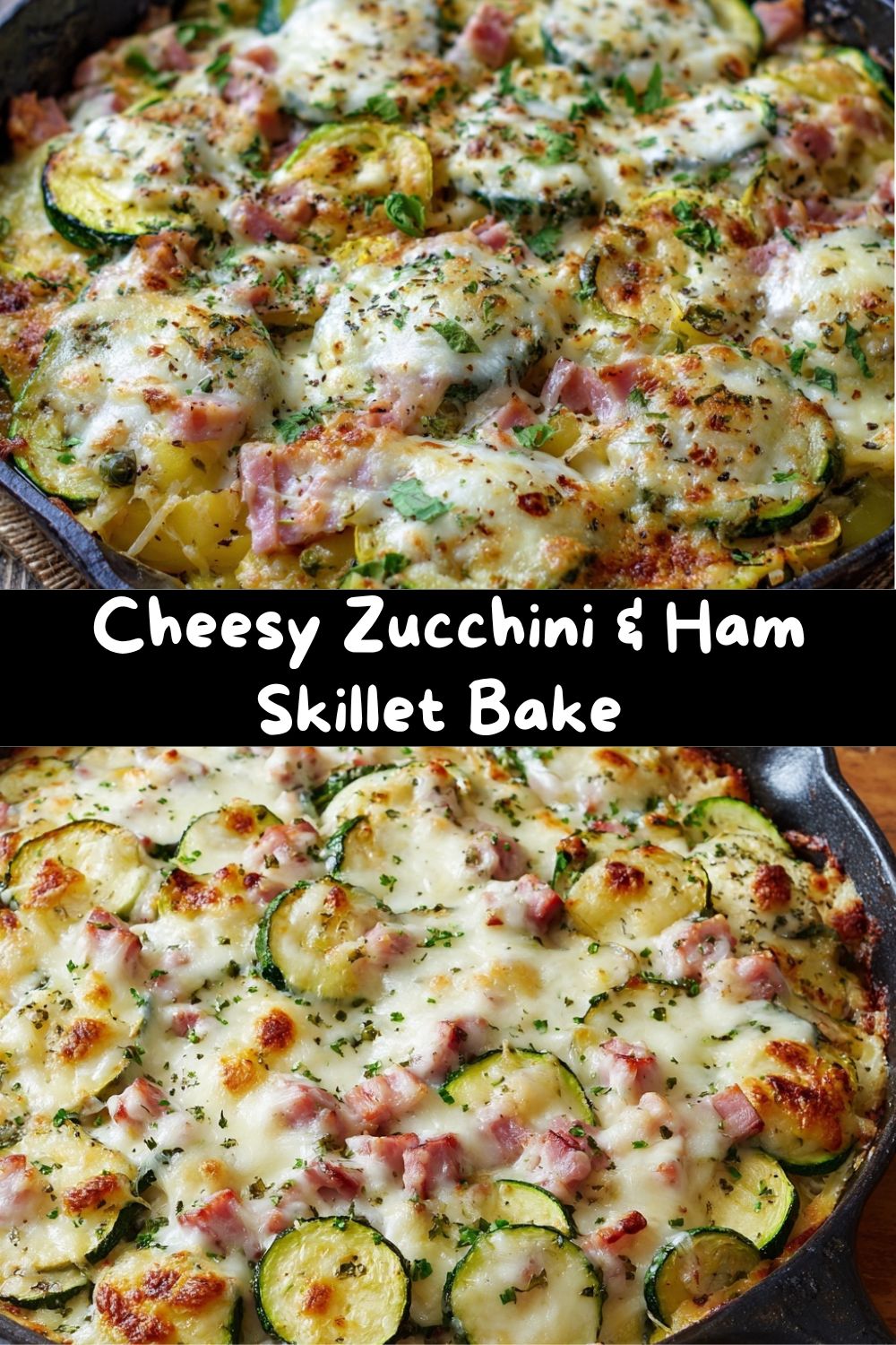 Cheesy Zucchini & Ham Skillet Bake