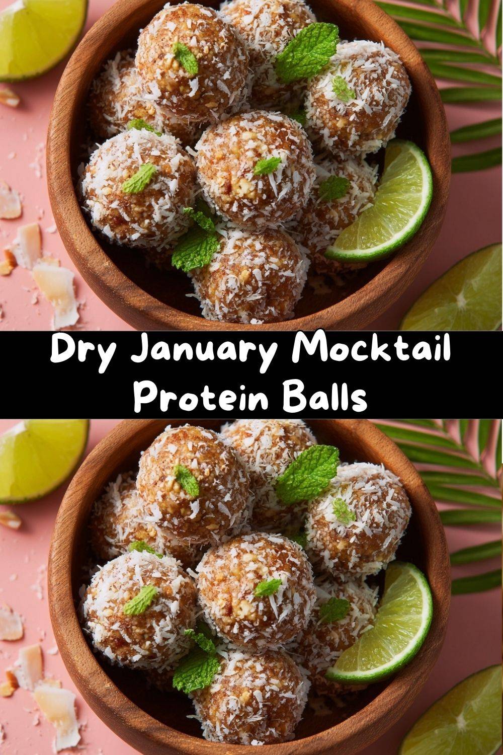 Dry January Mocktail Protein Balls