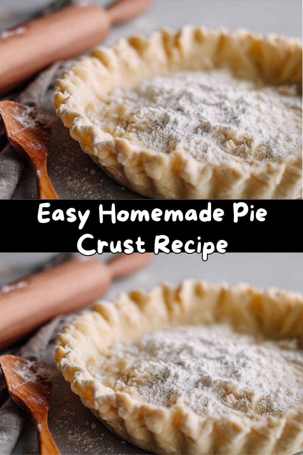 Easy Pie Crust Recipe
