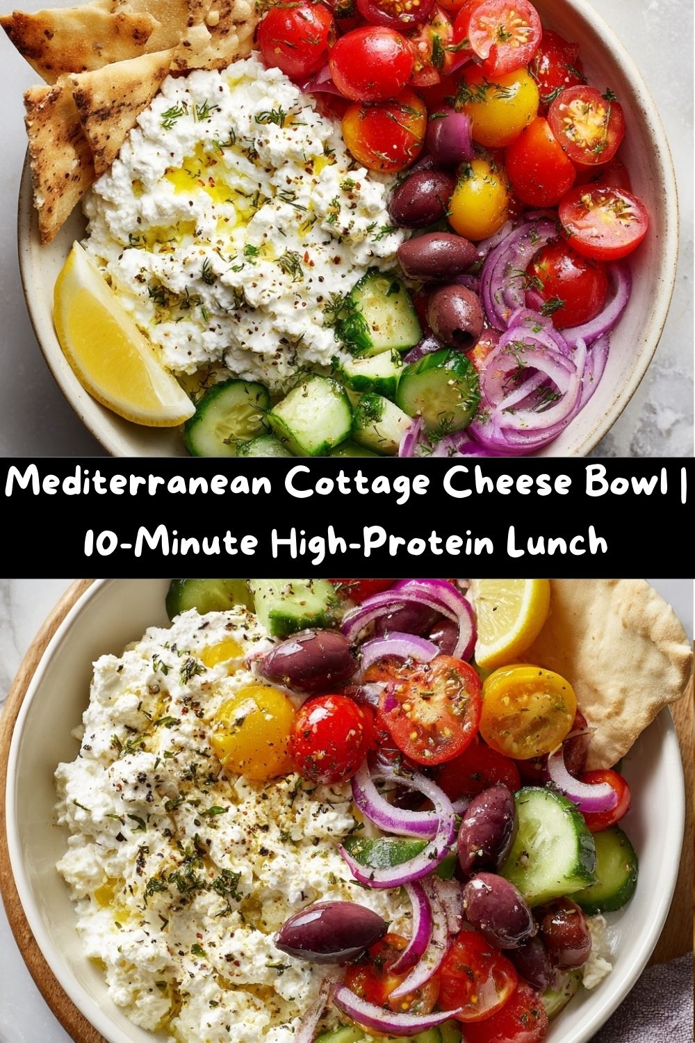 Mediterranean Cottage Cheese Bowl