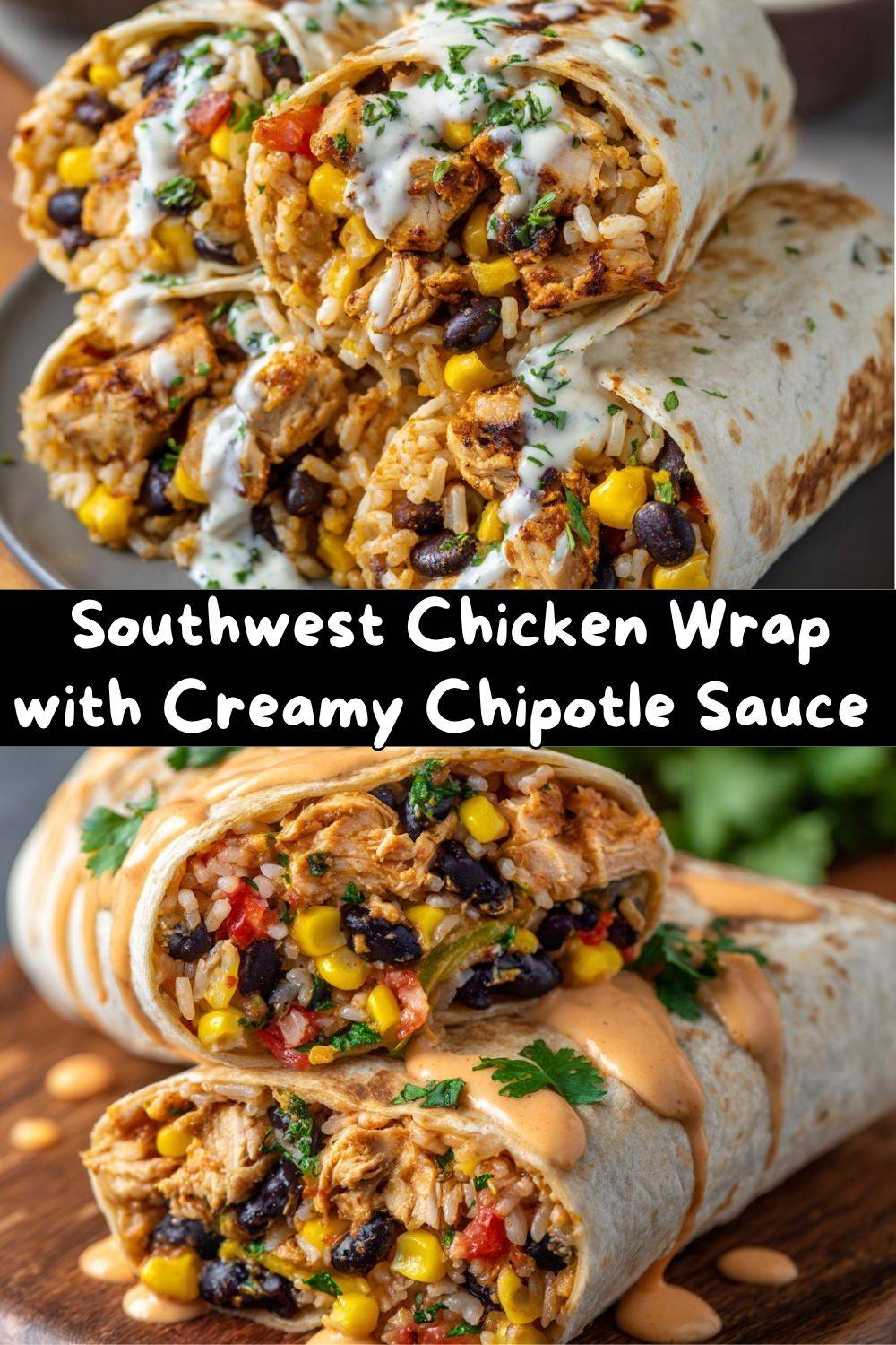 Southwest Chicken Wrap