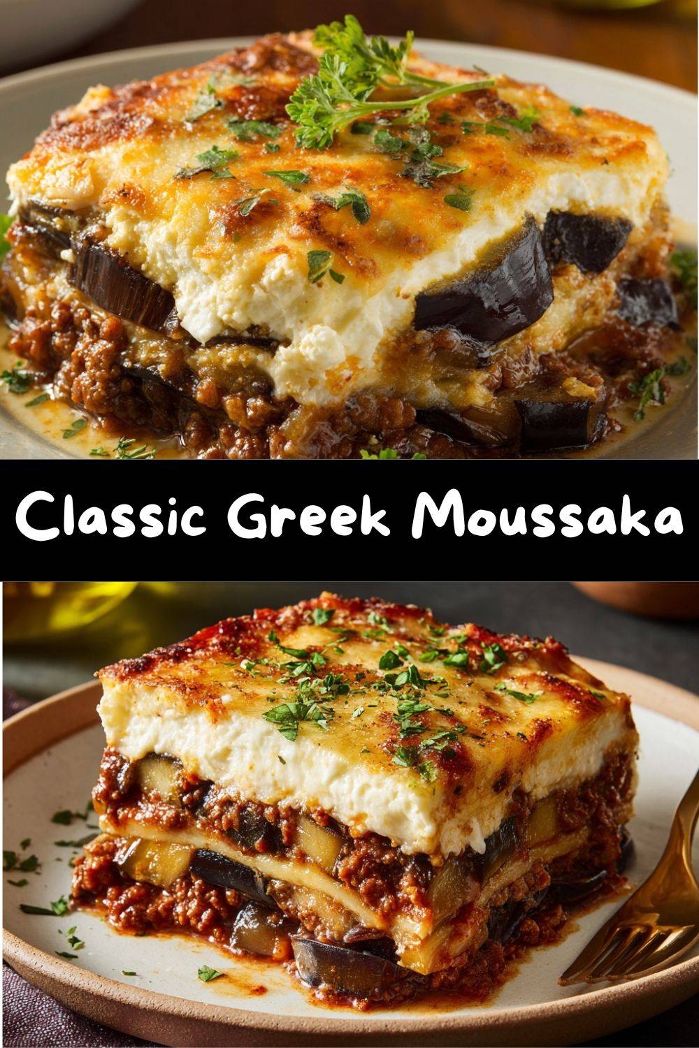Eggplant Moussaka