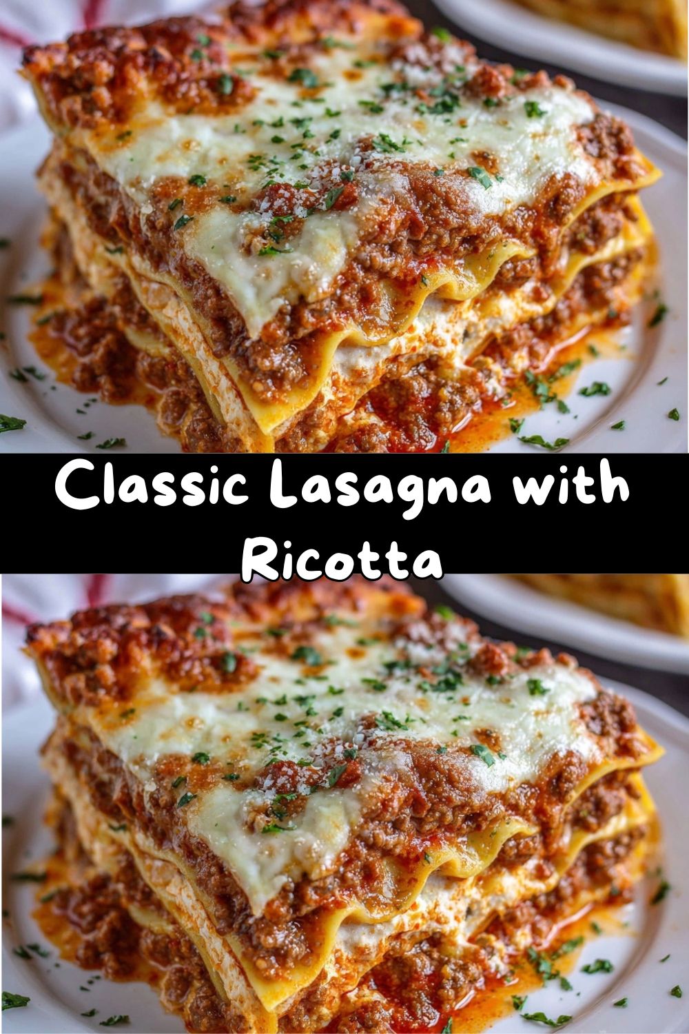 Classic Lasagna with Ricotta
