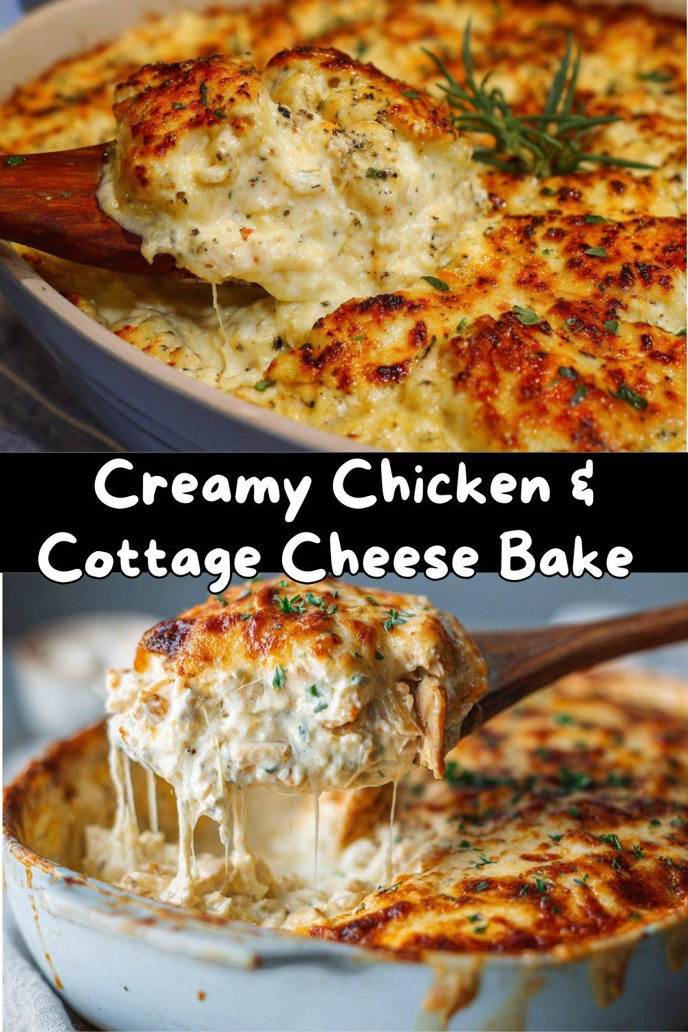 Creamy Chicken & Cottage Cheese Bake