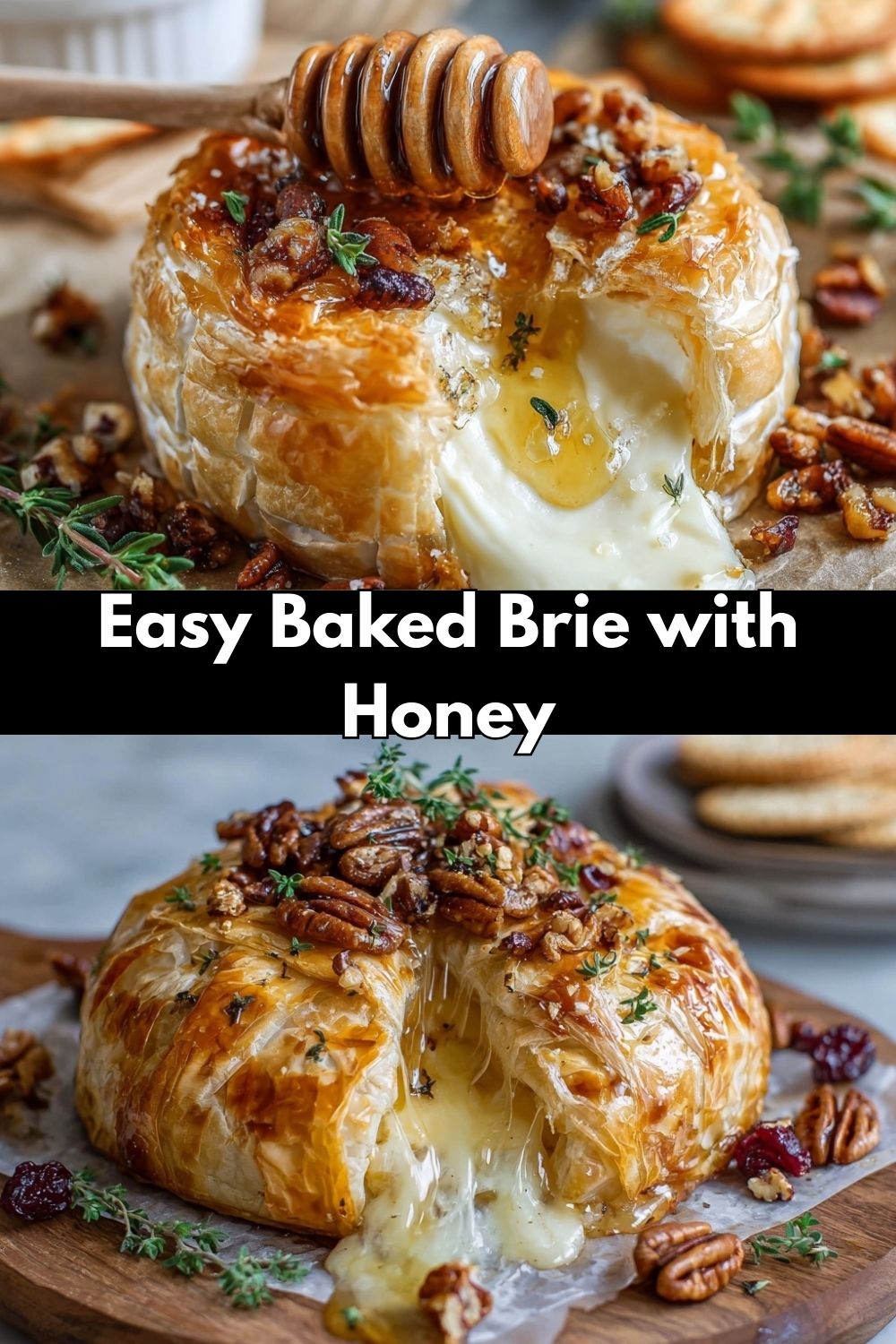 Baked Brie with Honey